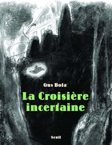 Gus Bofa- La Croisière incertaine (2004)