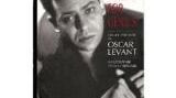 A Talent for Genius: The Life and Times of Oscar Levant
