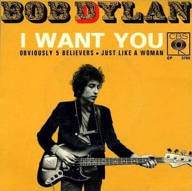 bob dylan i want you