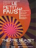 « Le Petit Faust » dans le théâtre de son compositeur Hervé ! l’un des plus vieux théâtre de Paris : Le Déjazet.
