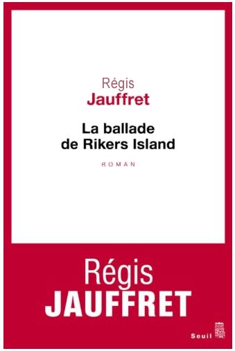 La Ballade de Rikers Island
