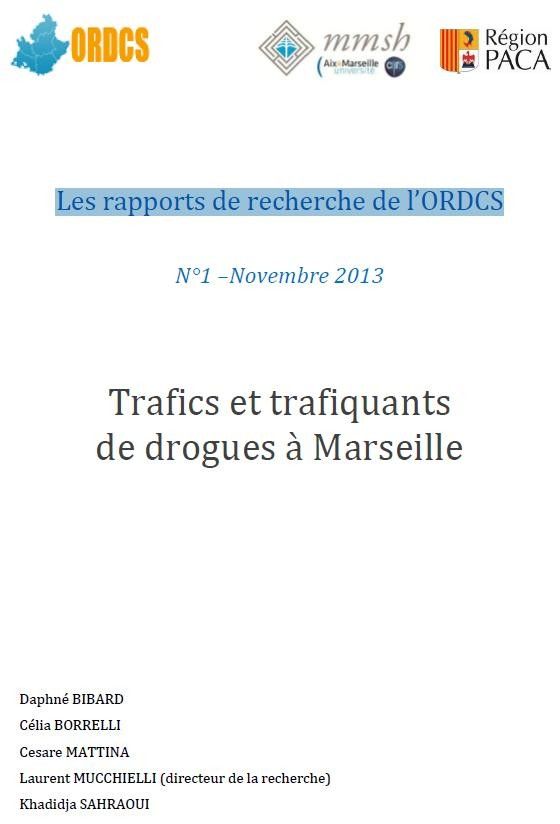 Trafics et trafiquants de drogues à Marseille
