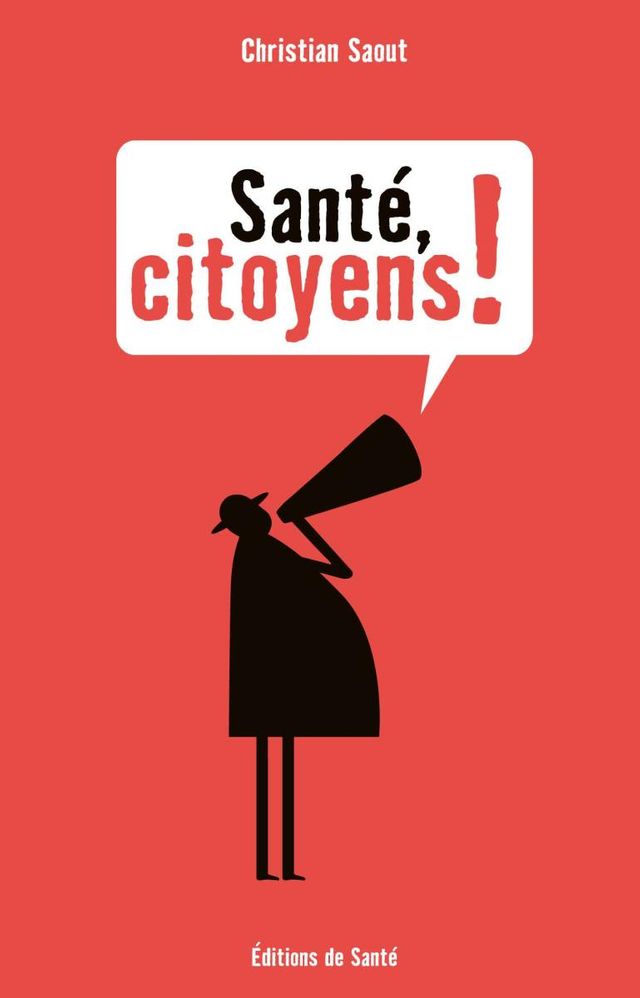 Santé, citoyens !