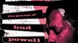 « The Genius of Bud Powell »