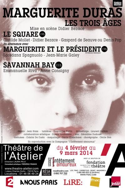 Didier Bezace - Marguerite Duras, les trois âges - théâtre de l'Atelier