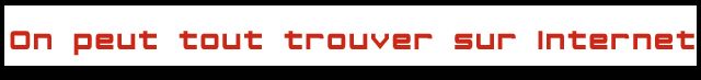 Internet tout trouver