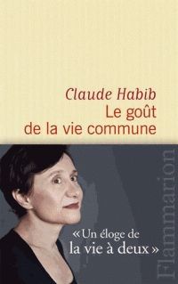 Le goût de la vie commune