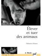 Elever et tuer des animaux