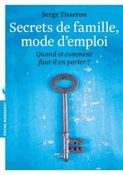 Nos secrets de famille - Serge Tisseron