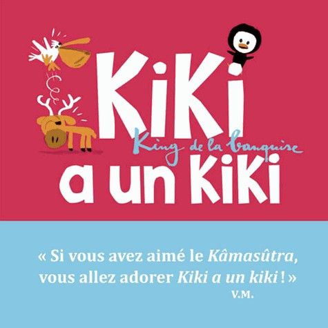 kiki a un kiki