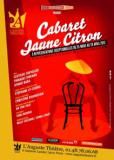 Cabaret Jaune Citron à l'Auguste Theatre.