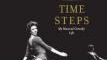 Time steps my musical comedy life