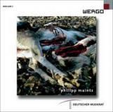 Philippe Maintz / Wergo