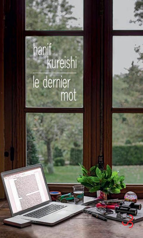 Hanif Kureishi-Le dernier mot