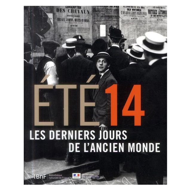 Eté 14 les derniers jours de l'ancien monde