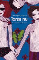 Christophe Honoré-Torse nu