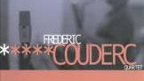 Frédéric Couderc « Quartet »