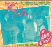 King Cole Trio « The Complete Early Transcriptions 1938-1941 »