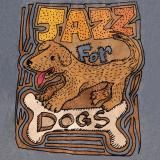 BO Jazz for Dogs