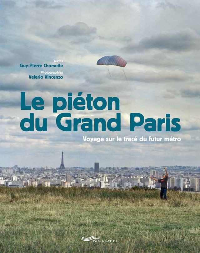 Le Grand Paris à pied