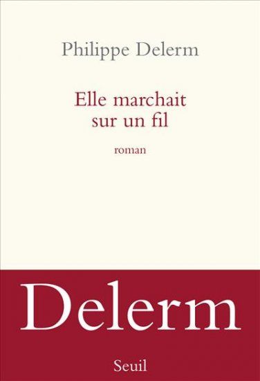 elle marchait sur un fil