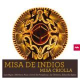 La Chimera : MissA cRIOLLA