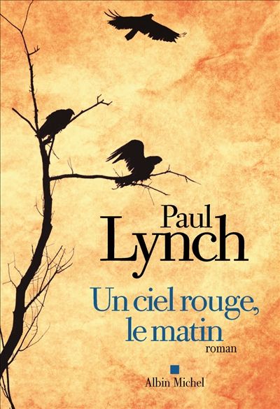 Paul Lynch-Un ciel rouge, le matin