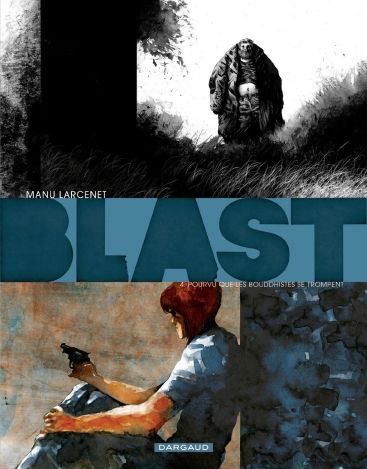 Blast 4 Manu Larcenet