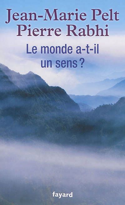 Le monde a-t-il un sens ?