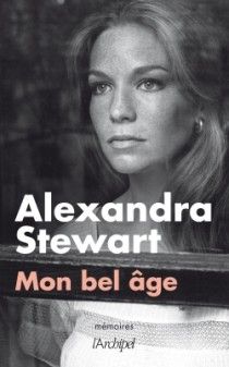 Alexandra Stewart, le bel âge