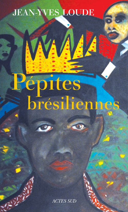 Pépites Brésiliennes, Jean-Yves Loudes