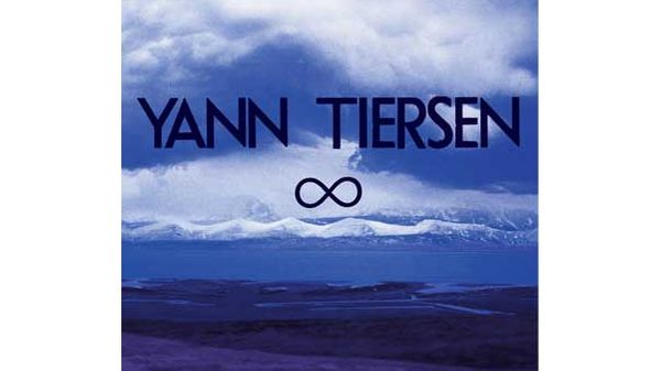 Album "Infinity" par Yann Tiersen