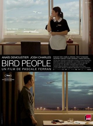 Bird people de Pascale Ferran