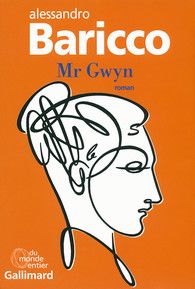 alessandro baricco et mr gwyn