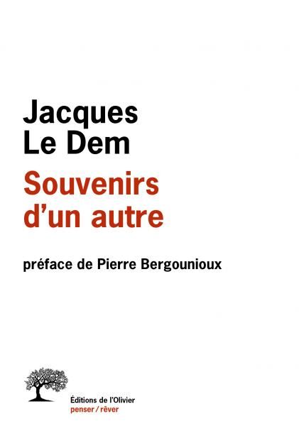 Jacques le Dem - Souvenirs d'un autre