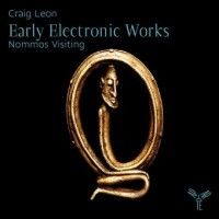 Early Electronics Works, Nommos visiting
