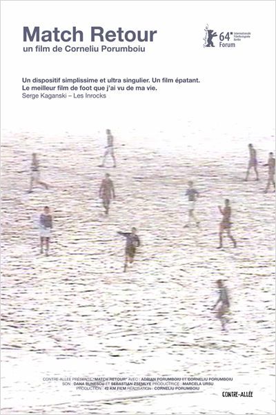 Match retour de Corneliu Porumboiu