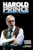Harold Prince A director's Journey editions Paper Back
