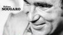 « Claude Nougaro » de Hélène Nougaro, aux Éditions Flammarion