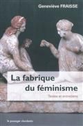 La fabrique du féminisme