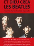 Et Dieu créa les Beatles