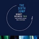 Benoît Delbecq Trio « The Sixth Jump »
