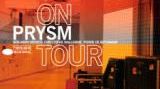 Prysm « On Tour »