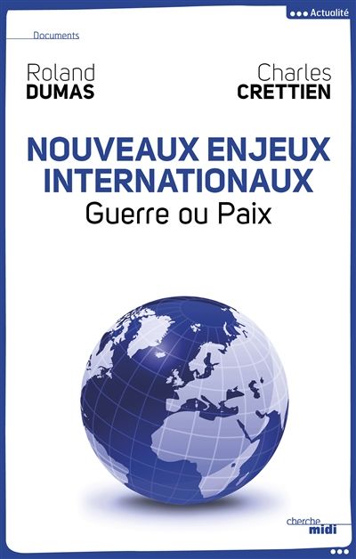 Roland Dumas nouveaux enjeux