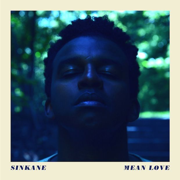 SINKANE | Mean love