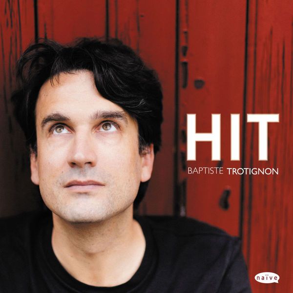Baptiste Trotignon - Album Hit
