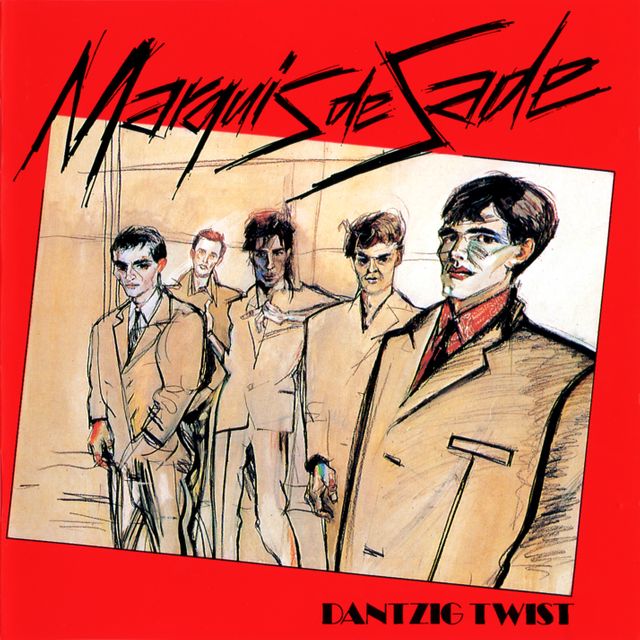 Dantzig Twist - Marquis de Sade