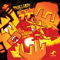 Prince fatty | In the kingdom of dub