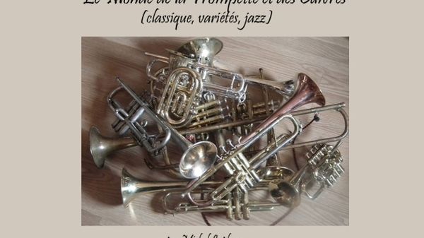 Jazz Culture : Le monde de la trompette et des cuivres de Michel Laplace