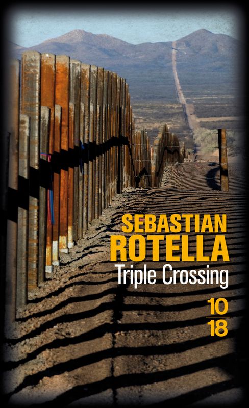Sebastian Rotella - Triple crossing